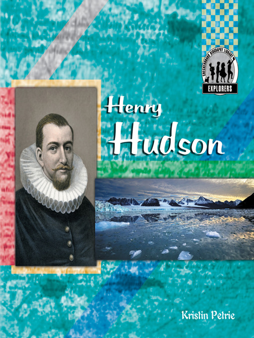 Title details for Henry Hudson by Kristin Petrie - Available